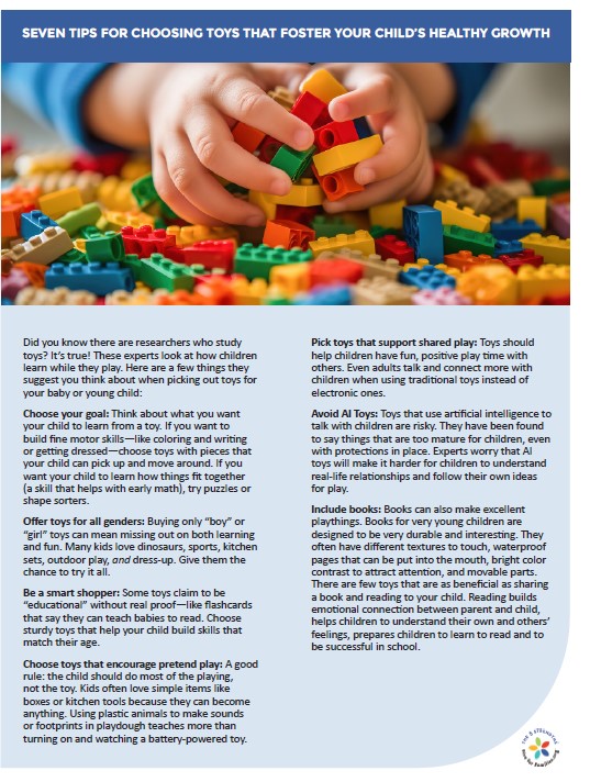 Title: Six Tips for Choosing Toys.  Picture of child's hands playing with legos.  Pdf text below.